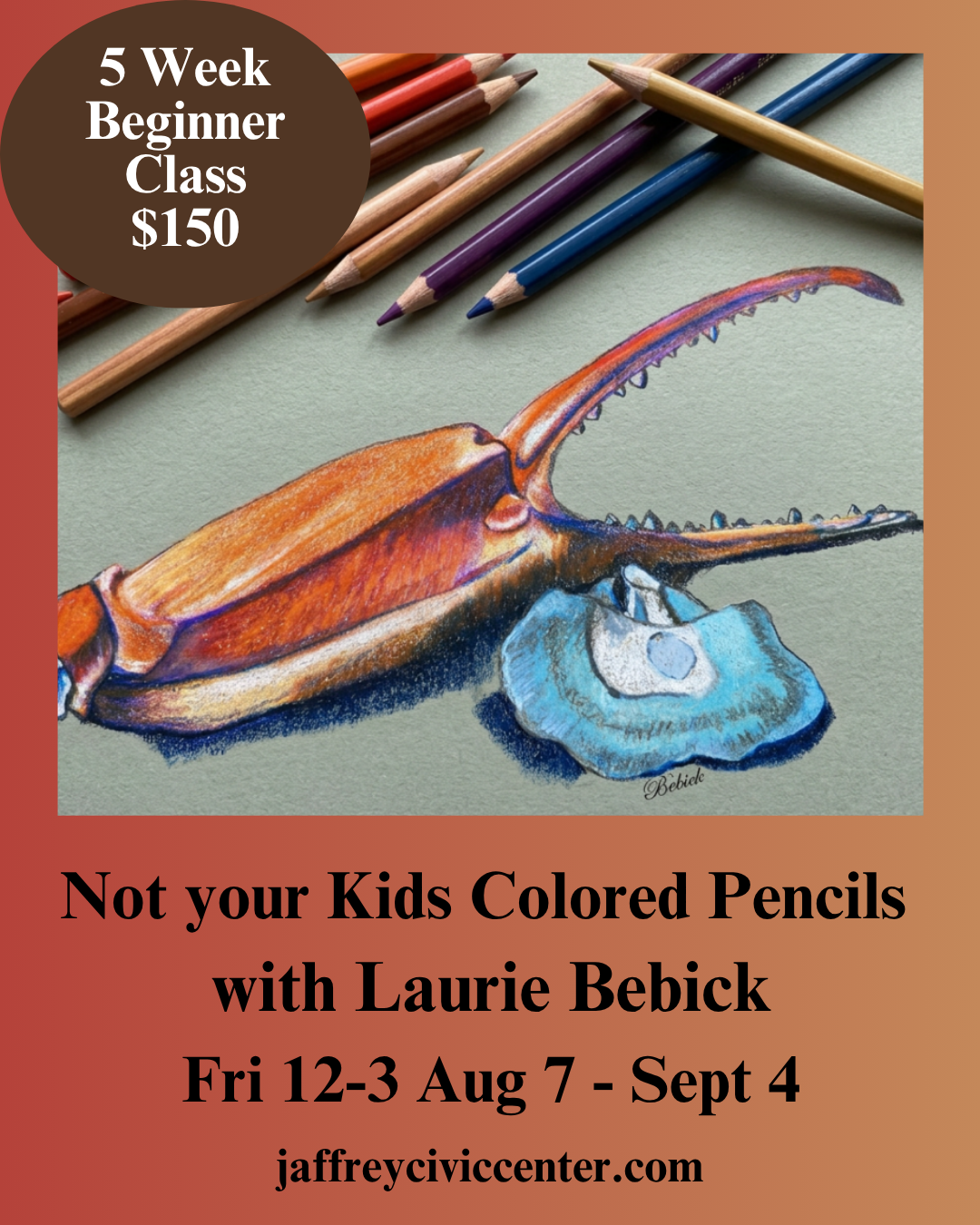 Not Your Kids Colored Pencils Beginner Class with Laurie Bebick